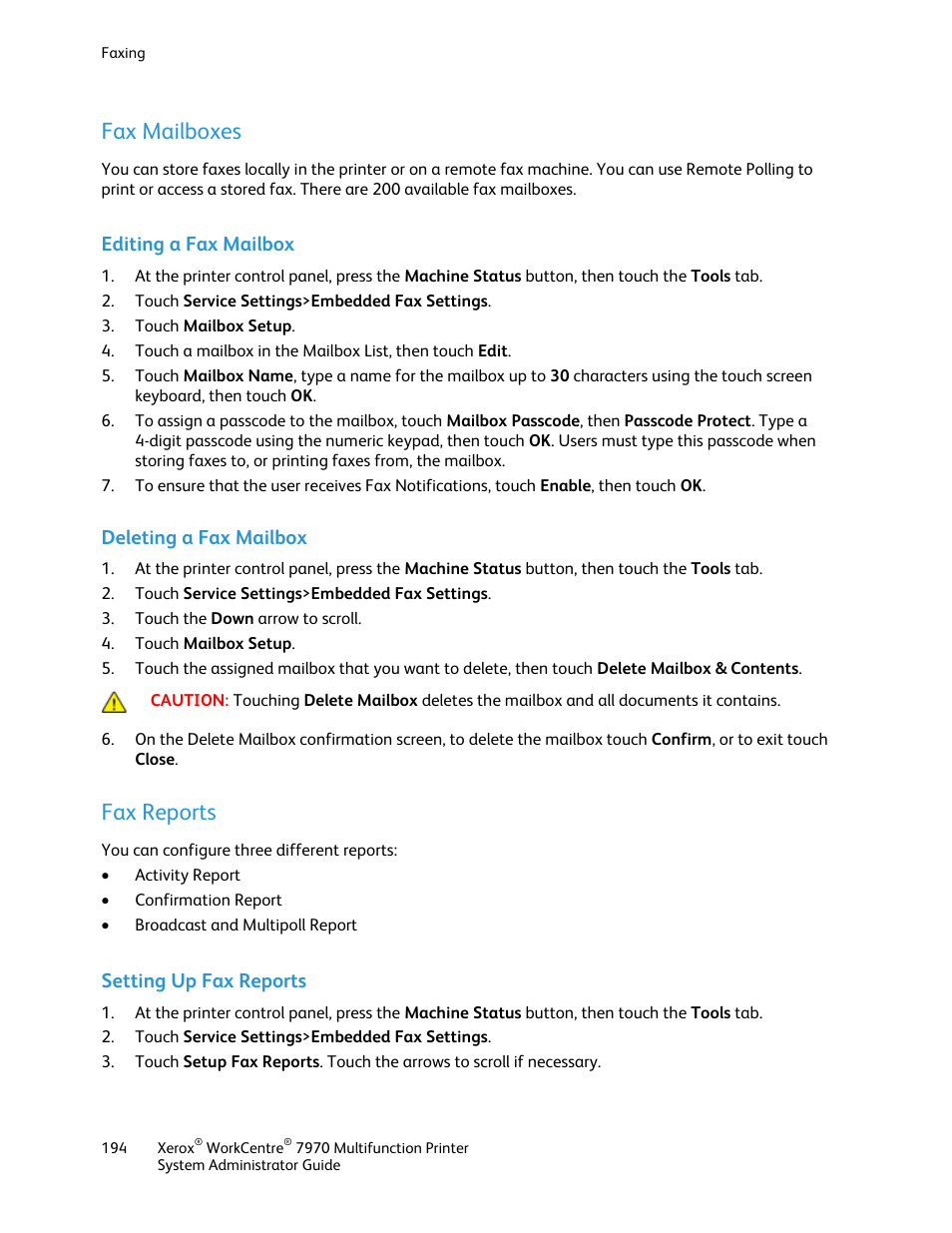 Fax mailboxes, Editing a fax mailbox, Deleting a fax mailbox | Fax reports, Setting up fax reports | Xerox WorkCentre 7970-2606 User Manual | Page 194 / 268