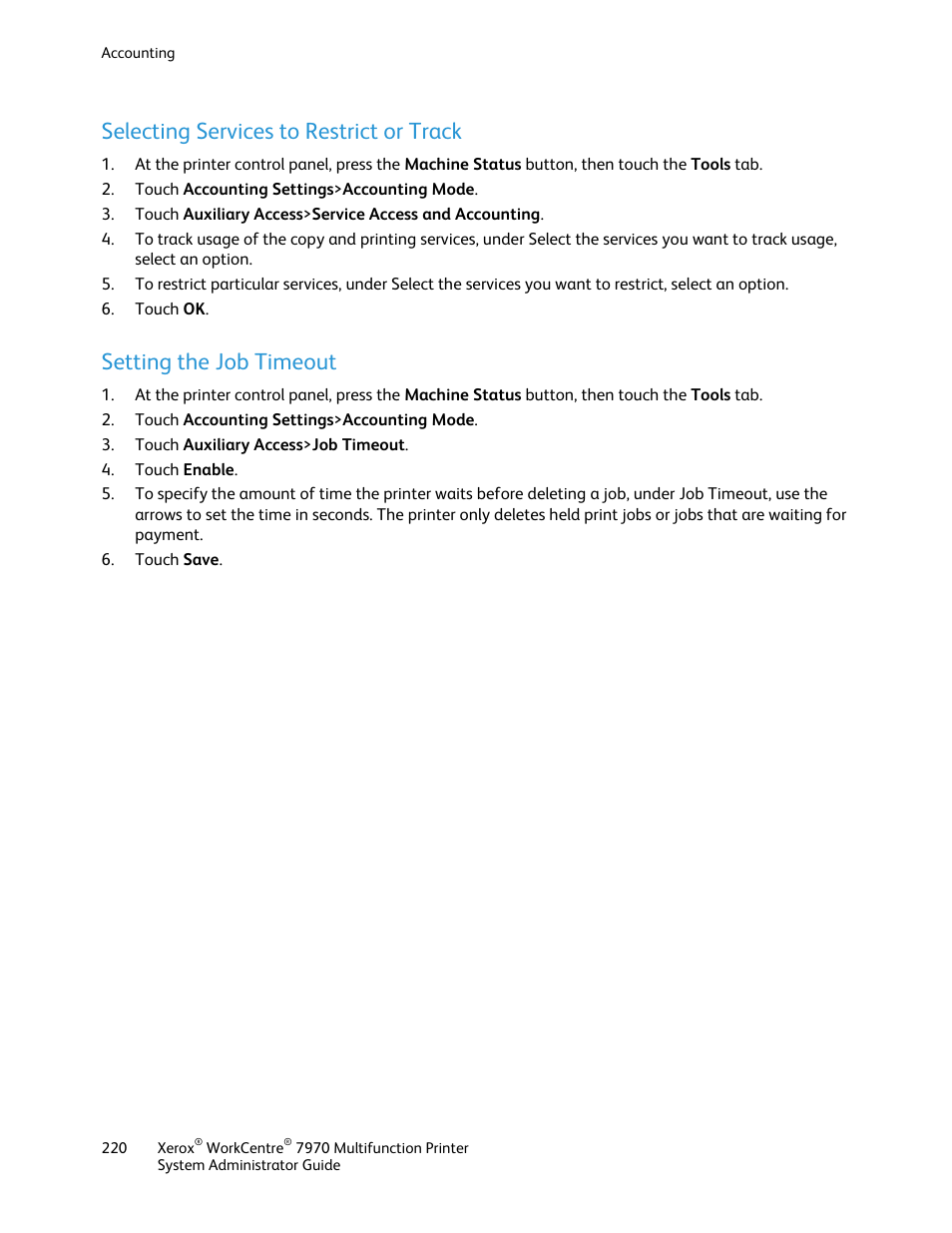 Selecting services to restrict or track, Setting the job timeout | Xerox WorkCentre 7970-2606 User Manual | Page 220 / 268