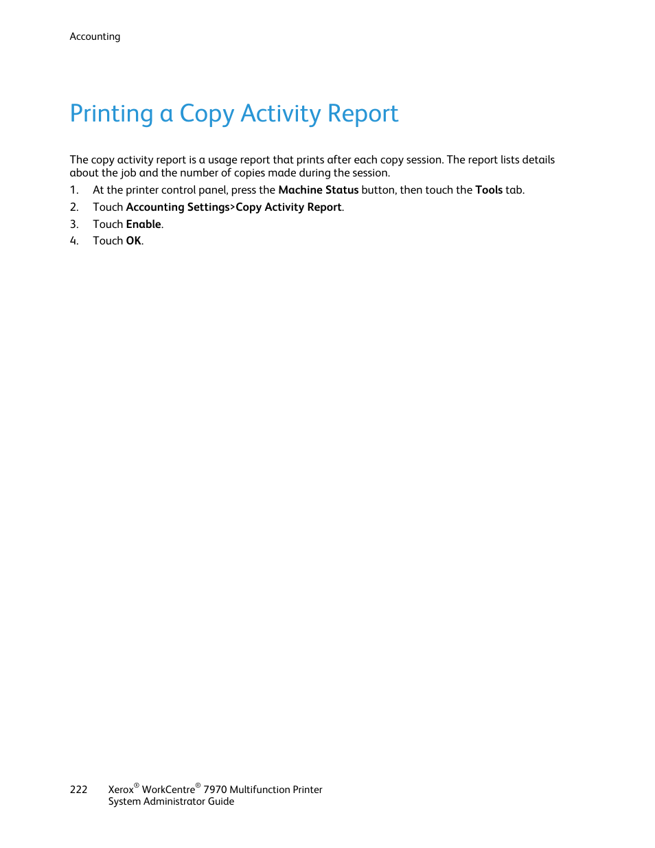 Printing a copy activity report | Xerox WorkCentre 7970-2606 User Manual | Page 222 / 268