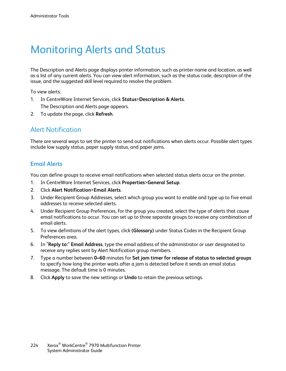 Monitoring alerts and status, Alert notification, Email alerts | Xerox WorkCentre 7970-2606 User Manual | Page 224 / 268