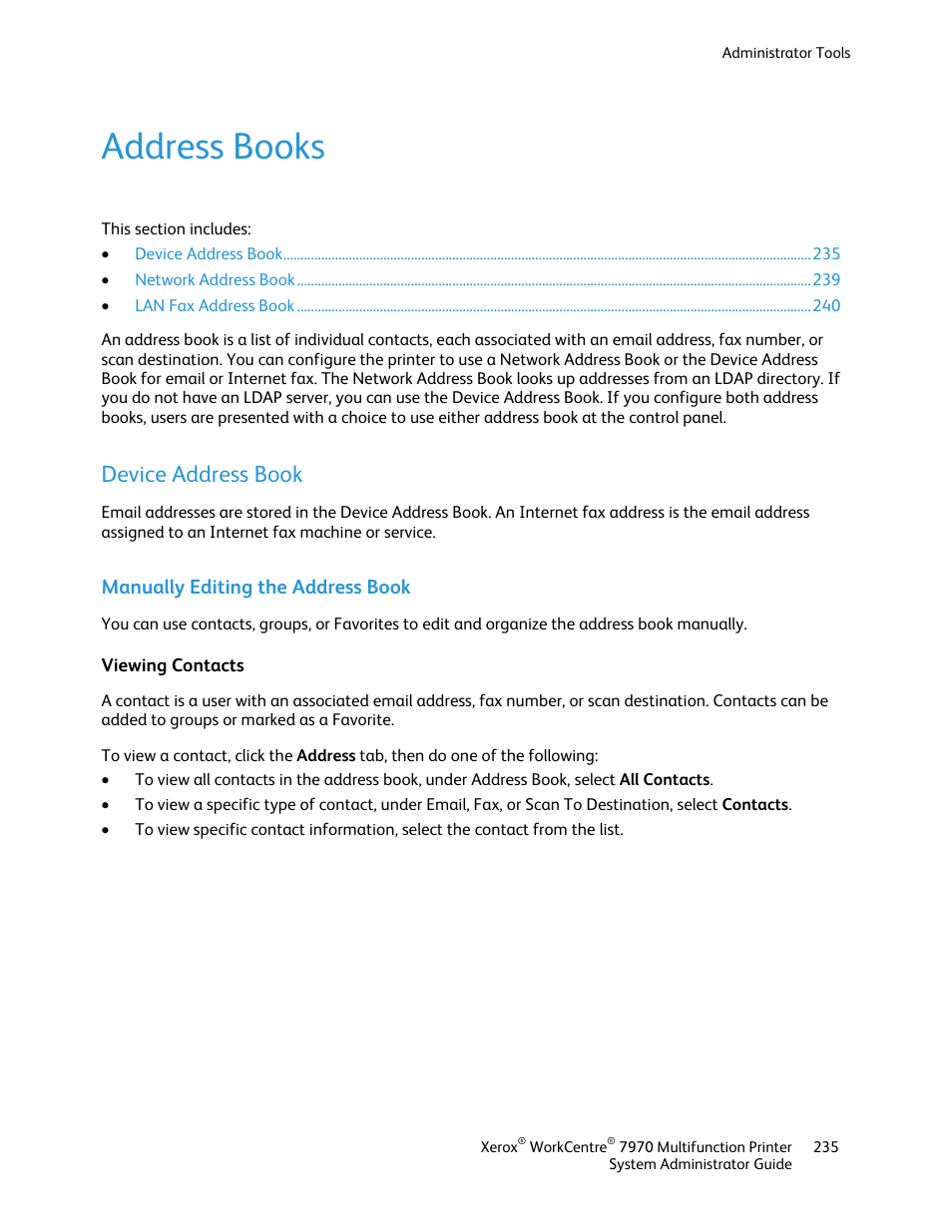 Address books, Device address book, Manually editing the address book | Viewing contacts | Xerox WorkCentre 7970-2606 User Manual | Page 235 / 268