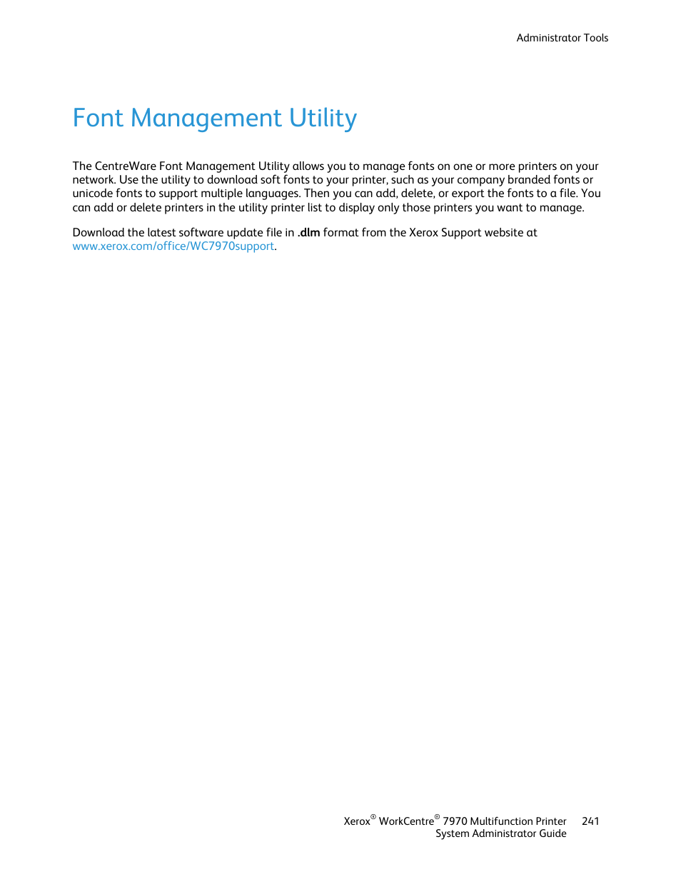 Font management utility | Xerox WorkCentre 7970-2606 User Manual | Page 241 / 268