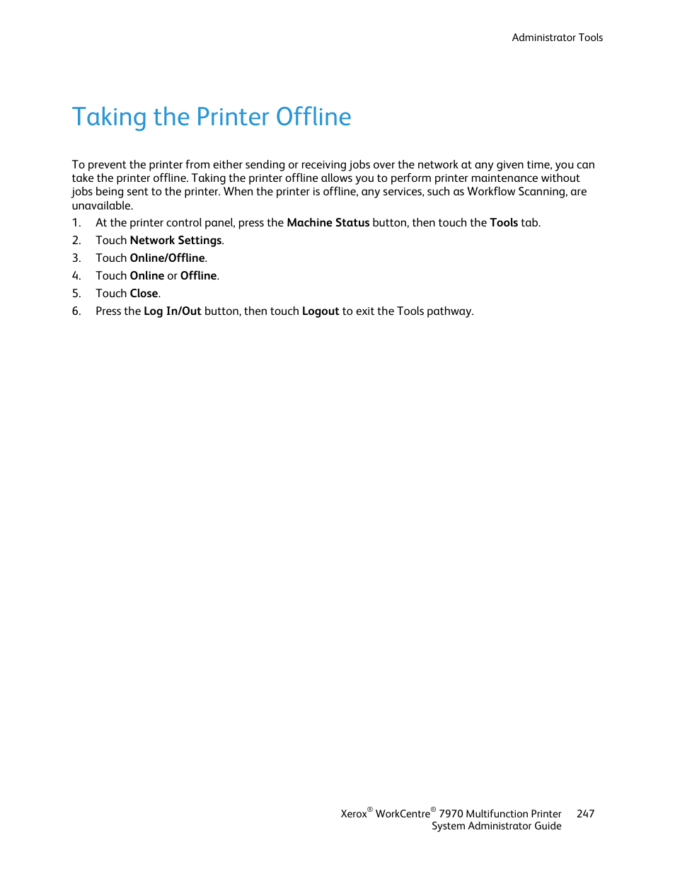 Taking the printer offline | Xerox WorkCentre 7970-2606 User Manual | Page 247 / 268