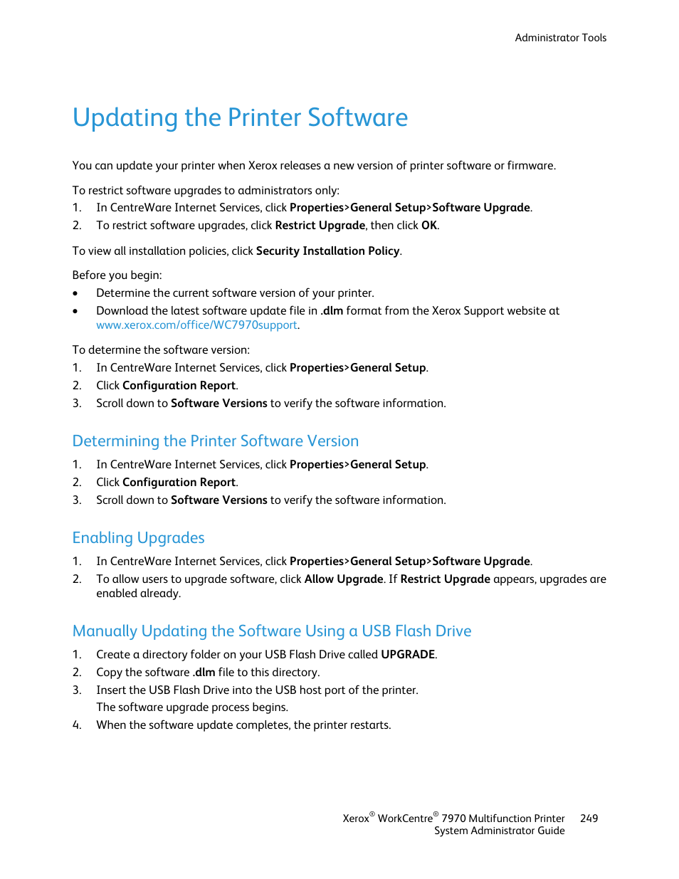 Updating the printer software, Determining the printer software version, Enabling upgrades | Xerox WorkCentre 7970-2606 User Manual | Page 249 / 268