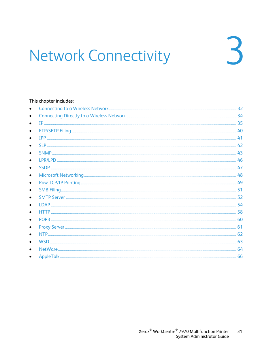 Network connectivity | Xerox WorkCentre 7970-2606 User Manual | Page 31 / 268