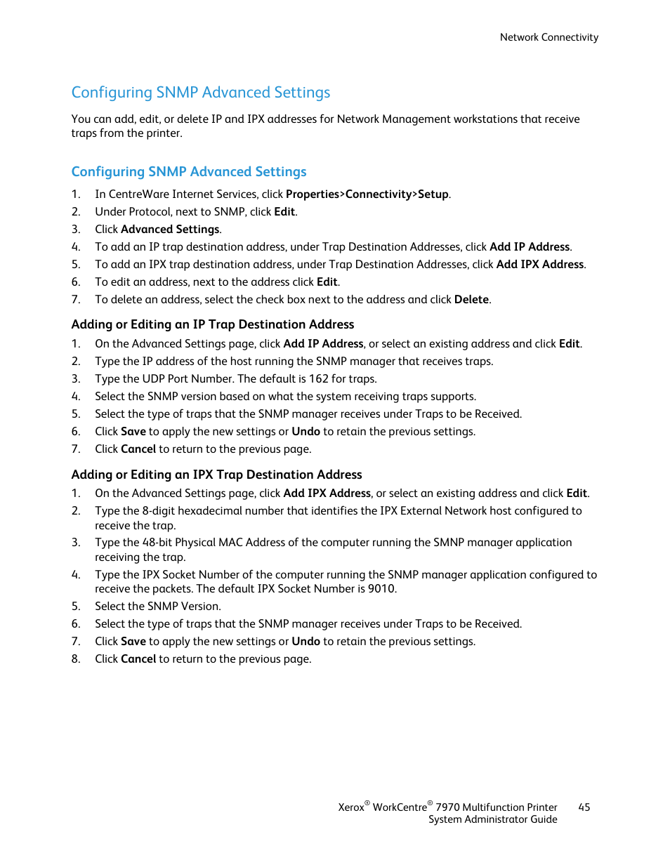 Configuring snmp advanced settings, Adding or editing an ip trap destination address, Adding or editing an ipx trap destination address | Xerox WorkCentre 7970-2606 User Manual | Page 45 / 268