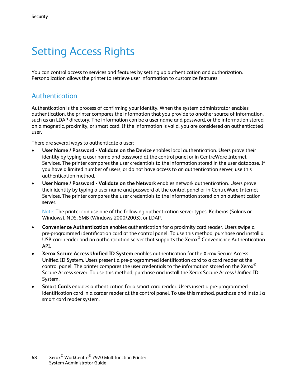 Setting access rights, Authentication | Xerox WorkCentre 7970-2606 User Manual | Page 68 / 268