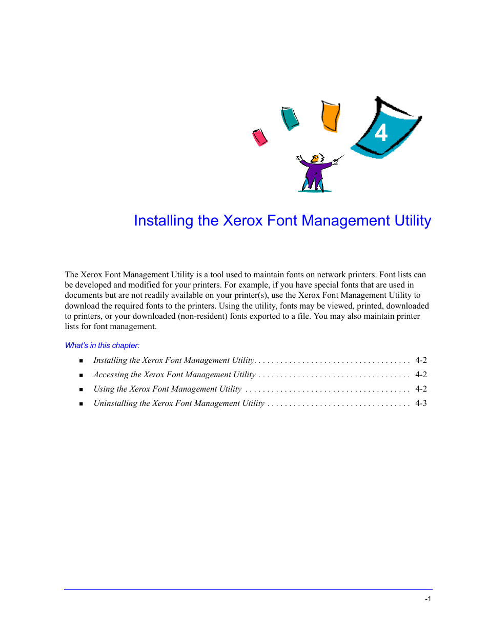 Installing the xerox font management utility, Chapter 4, Installing the xerox font management utility -1 | Xerox WorkCentre 7655-7665-7675-5897 User Manual | Page 45 / 60