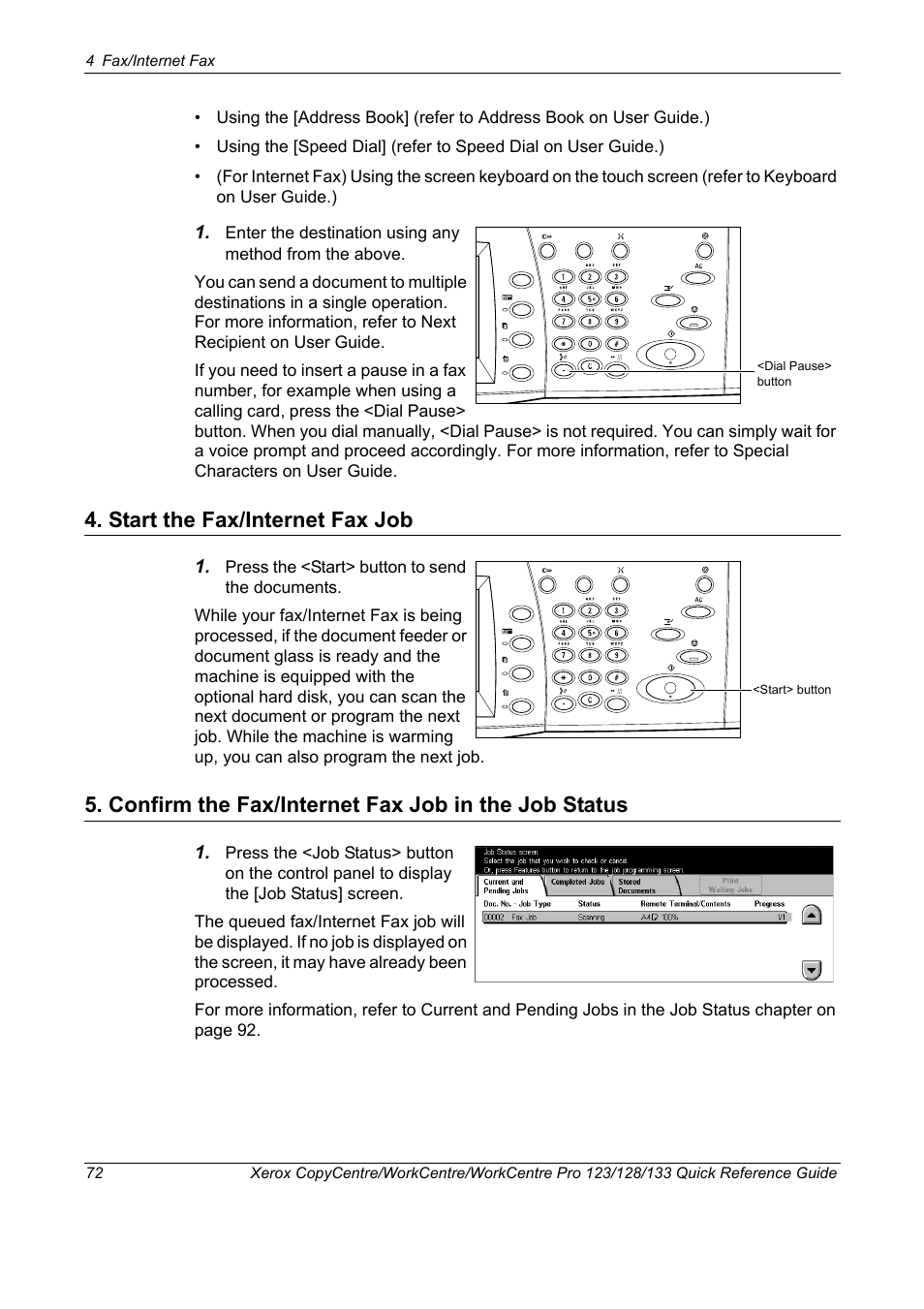 Start the fax/internet fax job, Confirm the fax/internet fax job in the job status | Xerox WorkCentre M123-M128-3048 User Manual | Page 73 / 115