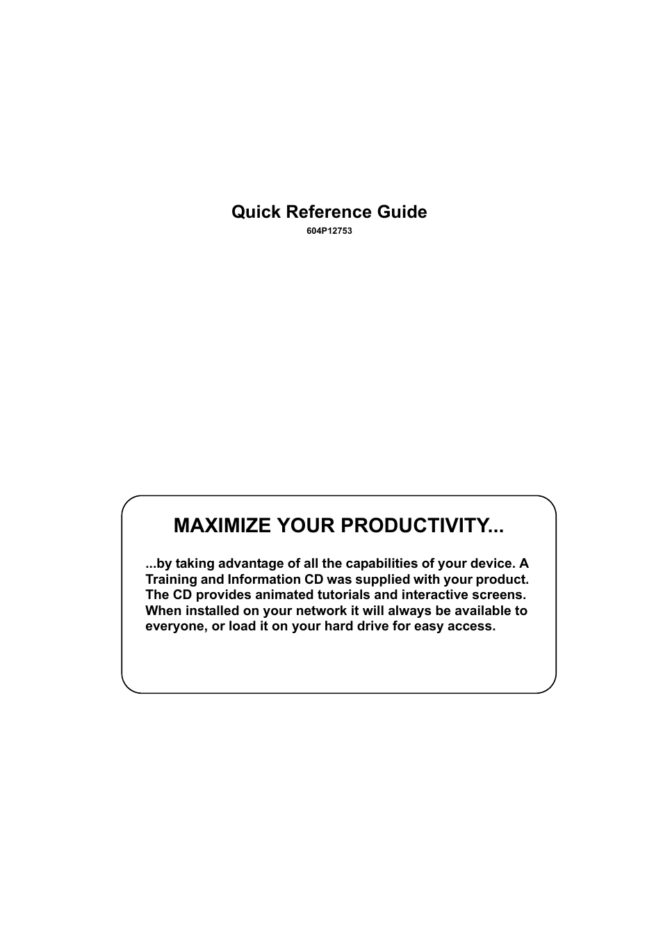 Maximize your productivity, Quick reference guide | Xerox WorkCentre M45-4033 User Manual | Page 2 / 189