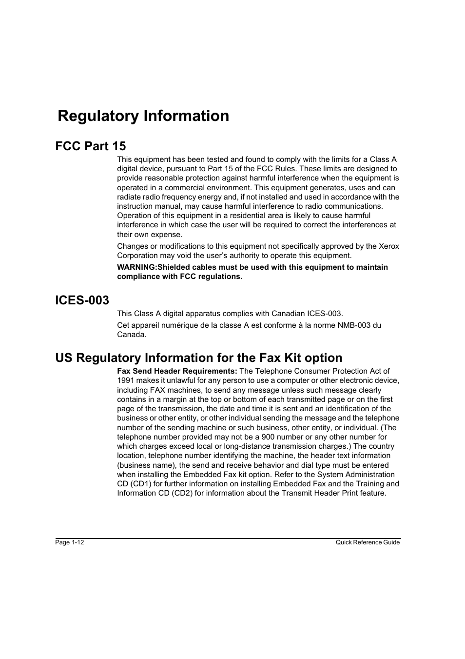 Regulatory information, Fcc part 15, Ices-003 | Us regulatory information for the fax kit option, Regulatory information -12 | Xerox WorkCentre M45-4033 User Manual | Page 21 / 189