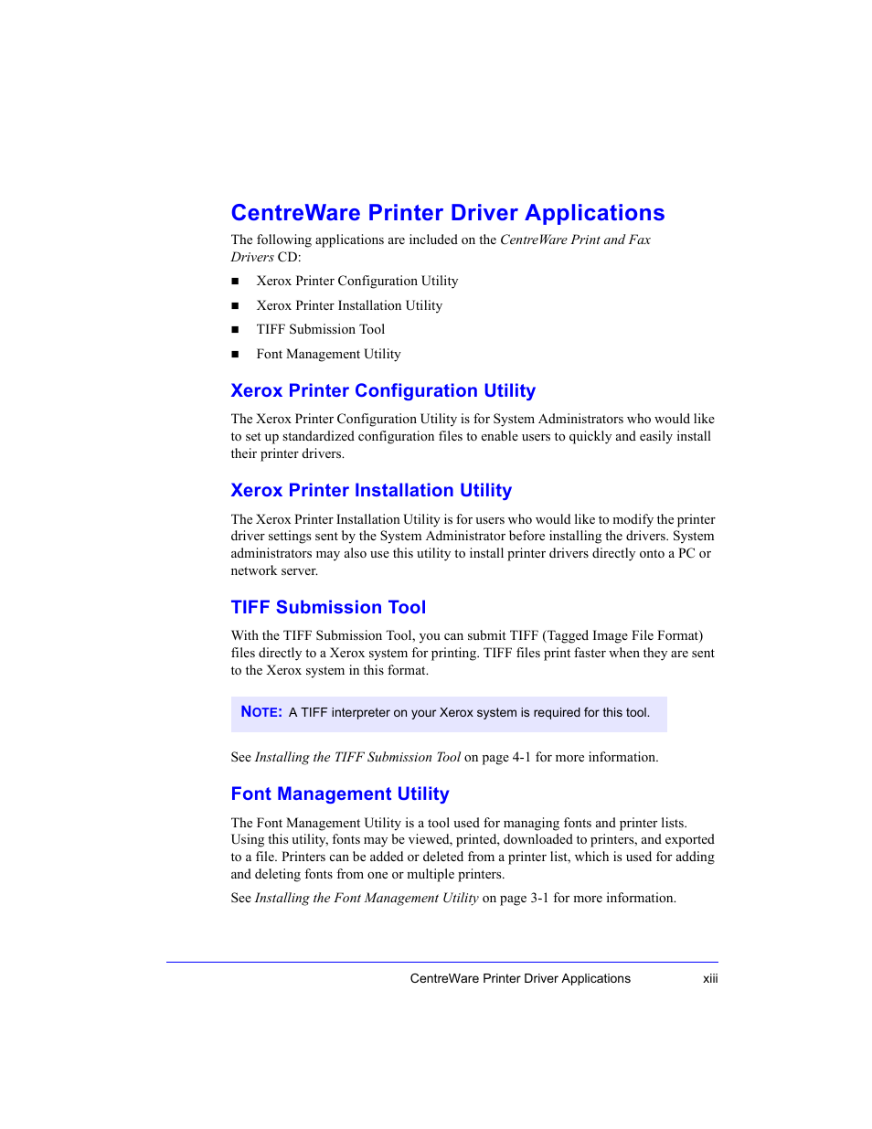 Centreware printer driver applications, Xerox printer configuration utility, Xerox printer installation utility | Tiff submission tool, Font management utility, Xiii | Xerox WorkCentre M35-4011 User Manual | Page 13 / 75