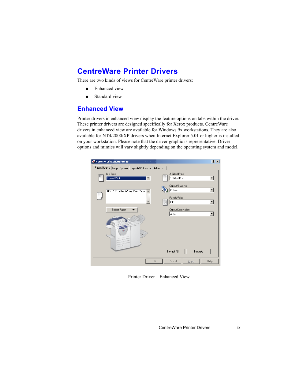 Centreware printer drivers, Enhanced view | Xerox WorkCentre M35-4011 User Manual | Page 9 / 75