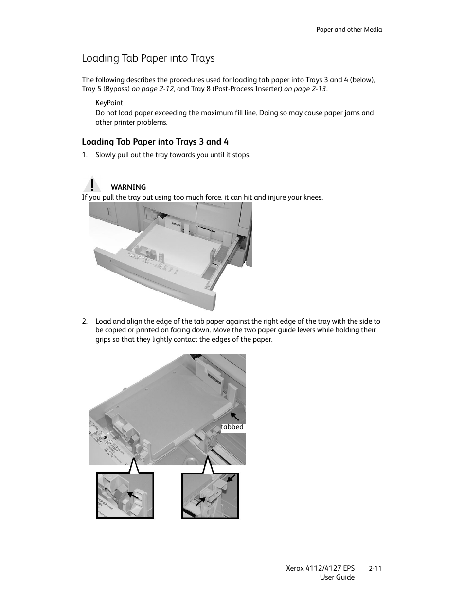 Loading tab paper into trays, Loading tab paper into trays 3 and 4, Loading tab paper into trays -11 | Loading tab paper into trays 3 and 4 -11 | Xerox 4112-4127 Enterprise Printing System-4612 User Manual | Page 31 / 224