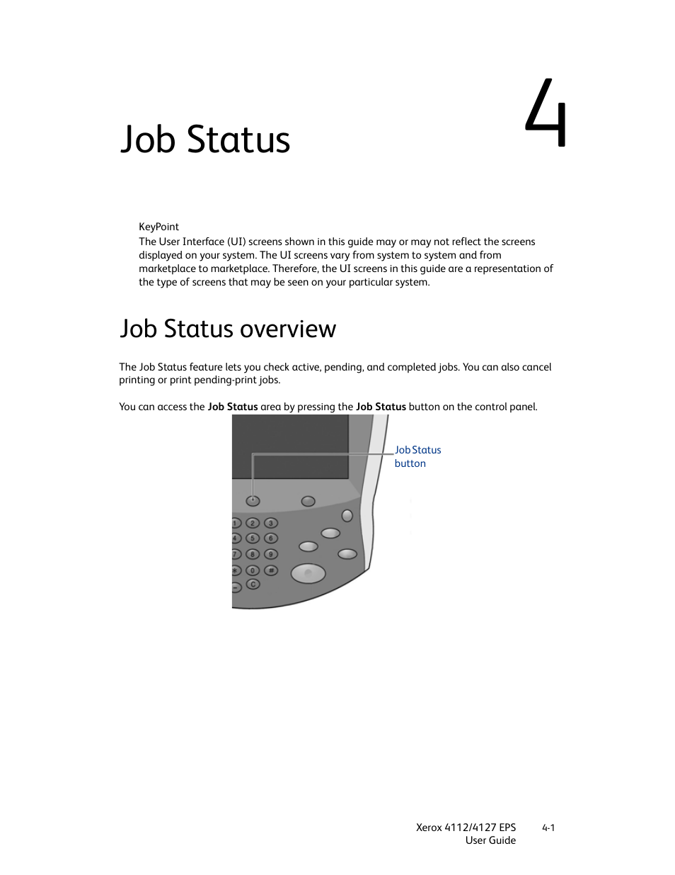 Job status, Job status overview, Job status -1 | Job status overview -1 | Xerox 4112-4127 Enterprise Printing System-4612 User Manual | Page 57 / 224