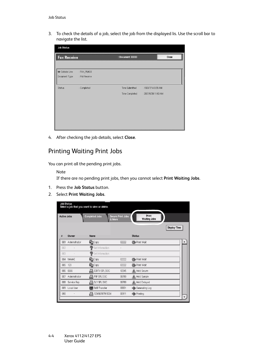 Printing waiting print jobs, Printing waiting print jobs -4 | Xerox 4112-4127 Enterprise Printing System-4612 User Manual | Page 60 / 224