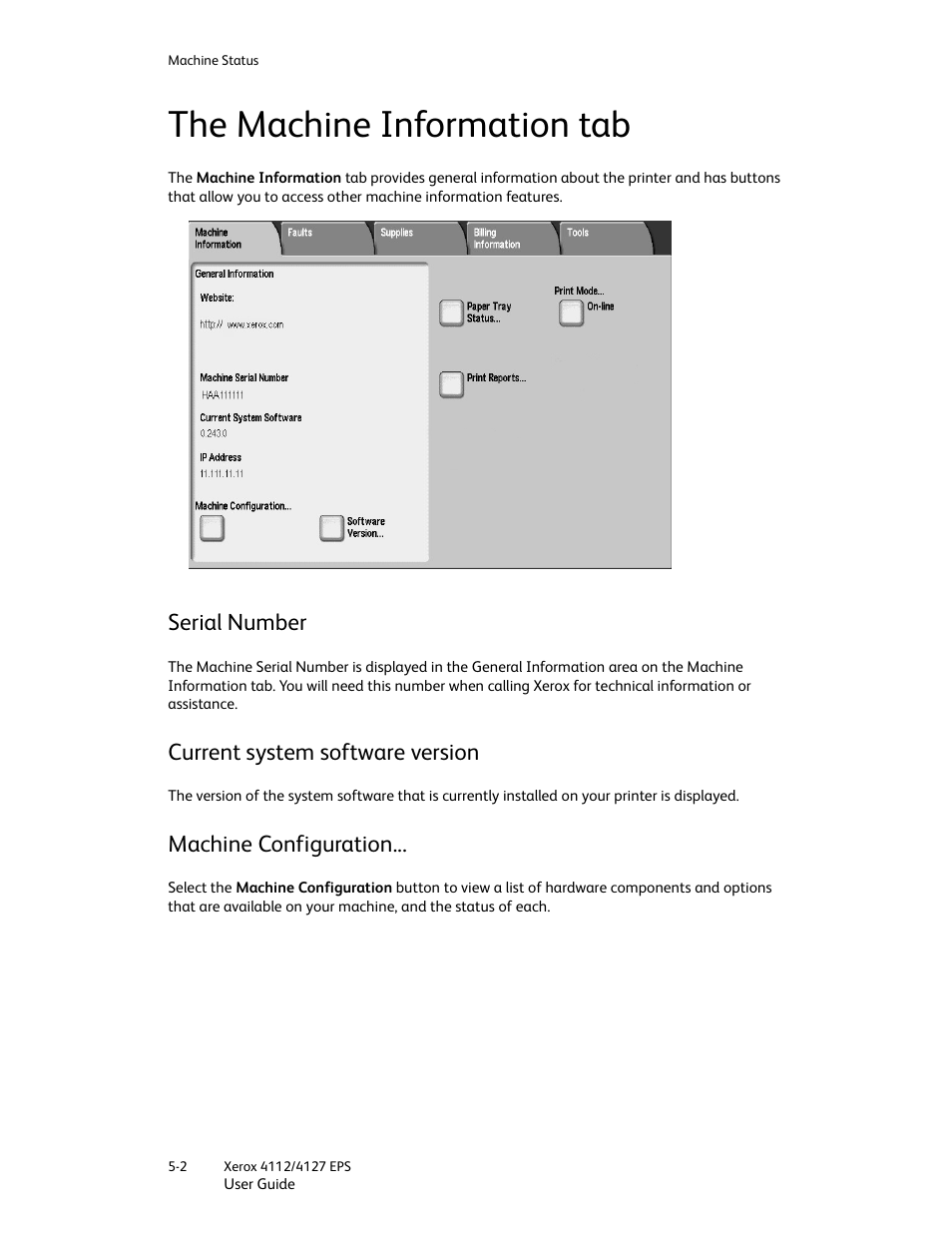 The machine information tab, Serial number, Current system software version | Machine configuration, The machine information tab -2 | Xerox 4112-4127 Enterprise Printing System-4612 User Manual | Page 62 / 224