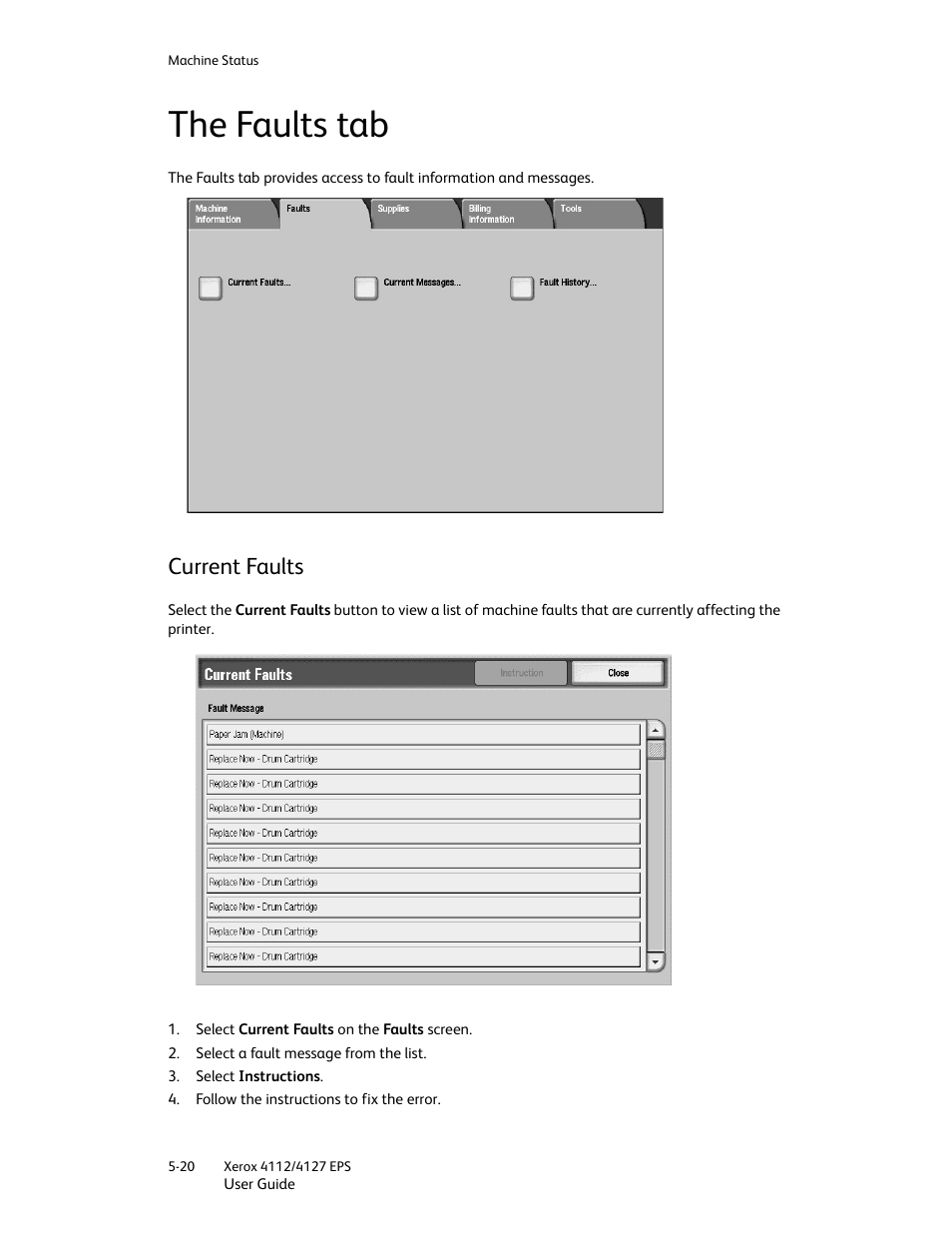 The faults tab, Current faults, The faults tab -20 | Current faults -20 | Xerox 4112-4127 Enterprise Printing System-4612 User Manual | Page 80 / 224