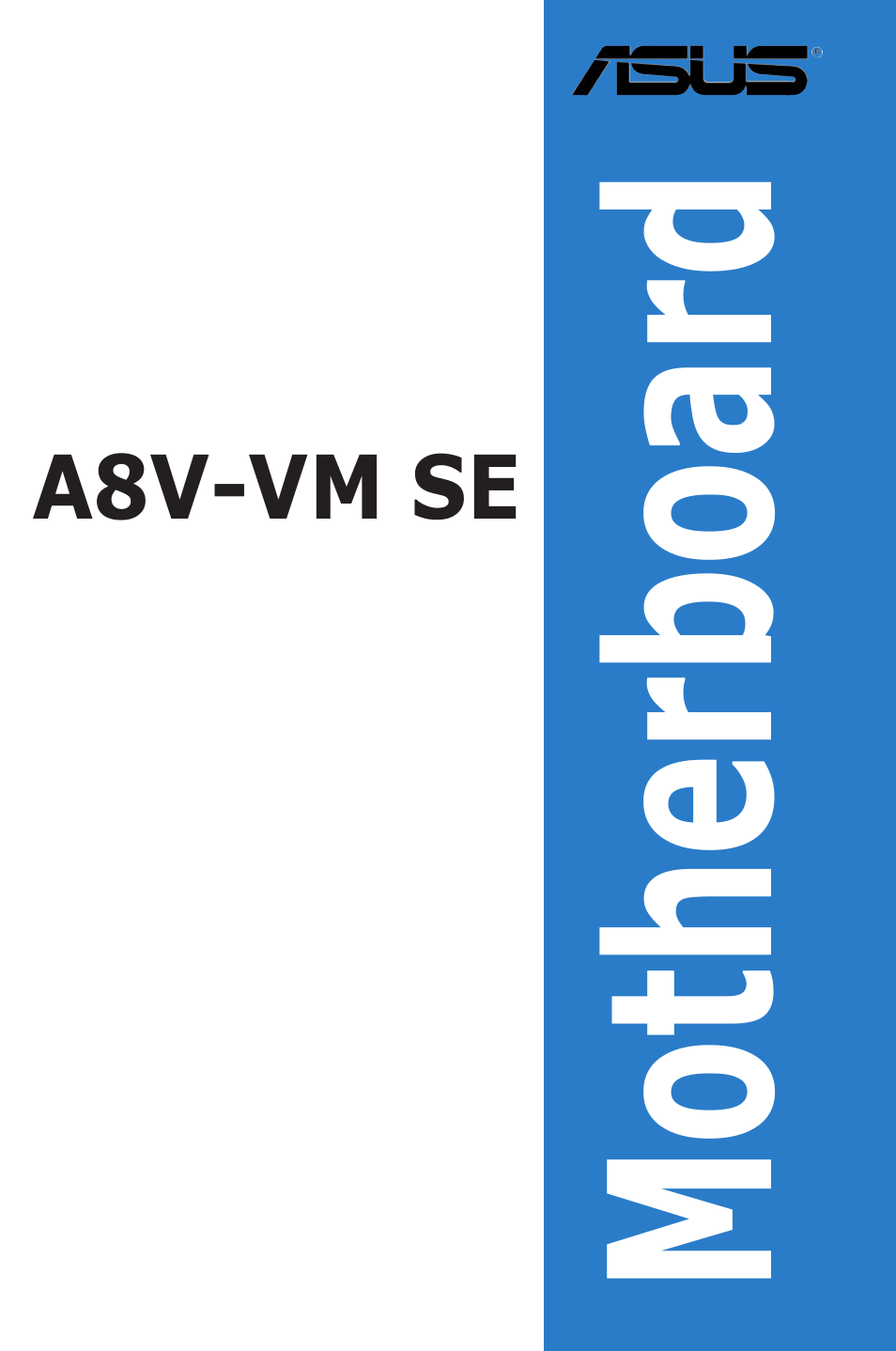 Asus A8V-VM SE User Manual | 86 pages