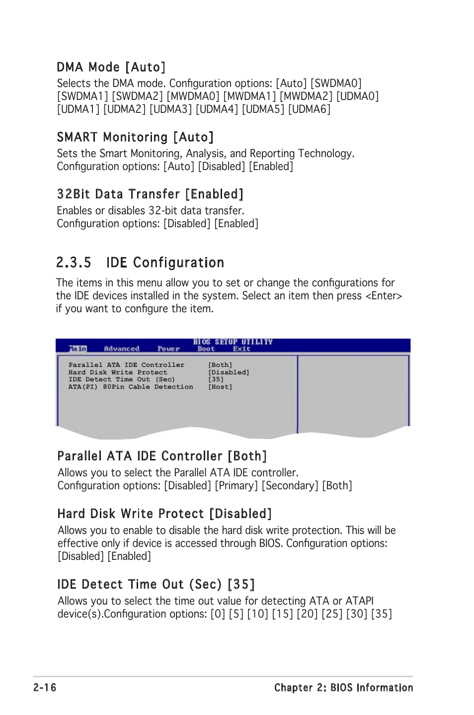 5 ide configuration, Dma mode [auto, Smart monitoring [auto | 32bit data transfer [enabled, Parallel ata ide controller [both, Hard disk write protect [disabled, Ide detect time out (sec) [35 | Asus A8V-VM SE User Manual | Page 58 / 86