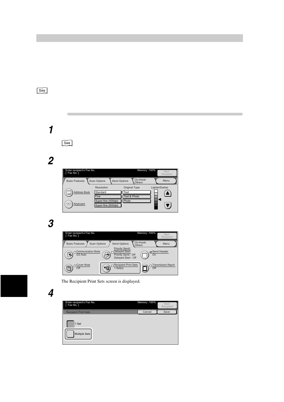 11 remote copy (recipient print sets)” (p. 110), 11 remote copy (recipient print sets), Remote copy (recipi- ent print sets) | Procedure, Load documents, Display the fax screen, Select multiple sets | Xerox WorkCentre M24-3946 User Manual | Page 134 / 332