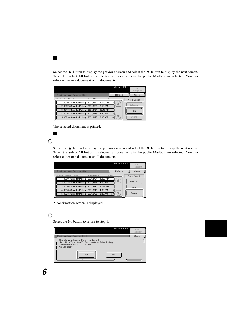 When printing a document, When deleting a document, Select a document to be printed and select print | Select a document to be deleted and select delete, Check screen information and select yes | Xerox WorkCentre M24-3946 User Manual | Page 139 / 332