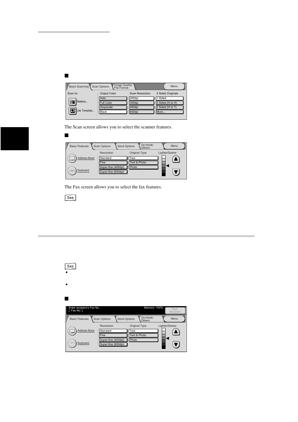 Selecting fax function screen, Bef o re use, Scan screen | Fax screen, Basic features screen | Xerox WorkCentre M24-3946 User Manual | Page 28 / 332