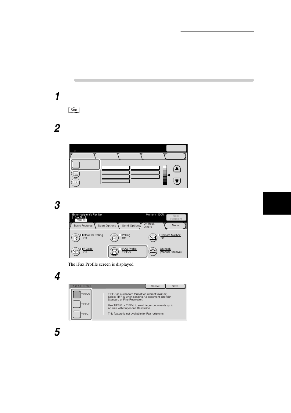 Procedure, Load the original, Select ifax profile in the on-hook/others screen | Select the profile, Select save, Using the in te rn et to send and receive f axes | Xerox WorkCentre M24-3946 User Manual | Page 301 / 332