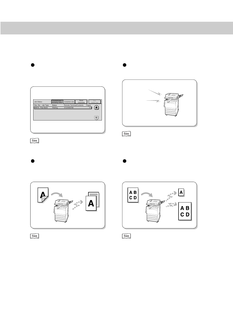 Confirming job status | Xerox WorkCentre M24-3946 User Manual | Page 8 / 332