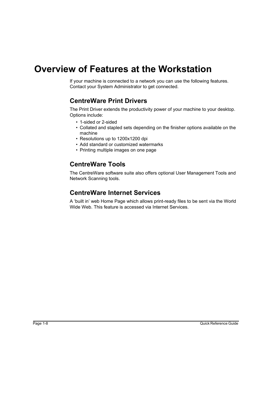 Overview of features at the workstation, Centreware print drivers, Centreware tools | Centreware internet services, Overview of features at the workstation -8 | Xerox WorkCentre M165-M175-3093 User Manual | Page 16 / 196