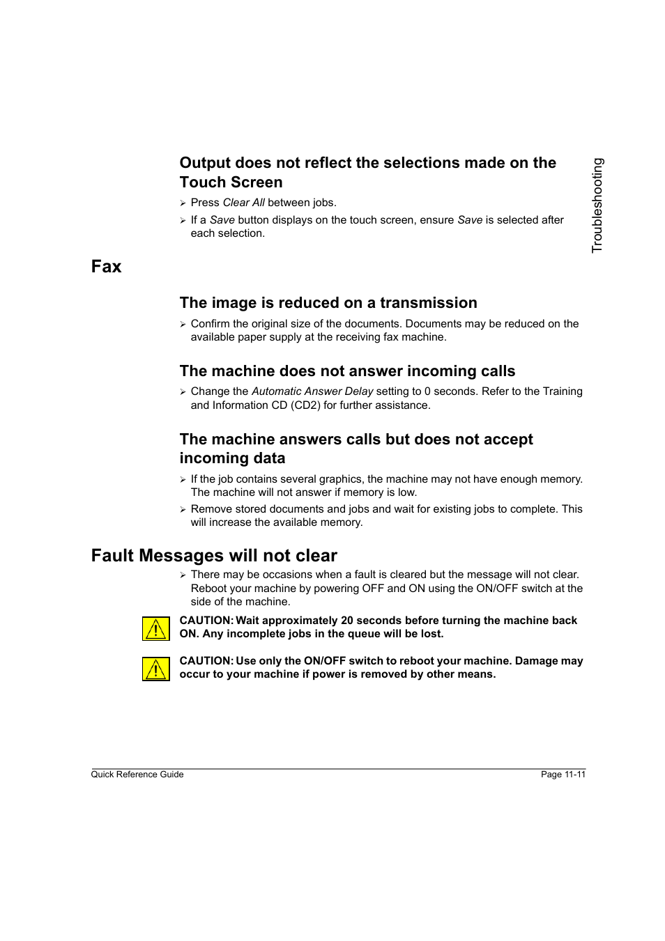 The image is reduced on a transmission, The machine does not answer incoming calls, Fault messages will not clear | Fax -11 fault messages will not clear -11 | Xerox WorkCentre M165-M175-3093 User Manual | Page 191 / 196