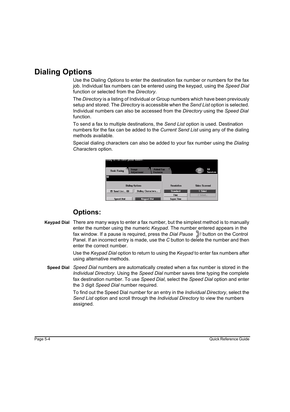 Dialing options, Options, Dialing options -4 | Xerox WorkCentre M165-M175-3093 User Manual | Page 84 / 196