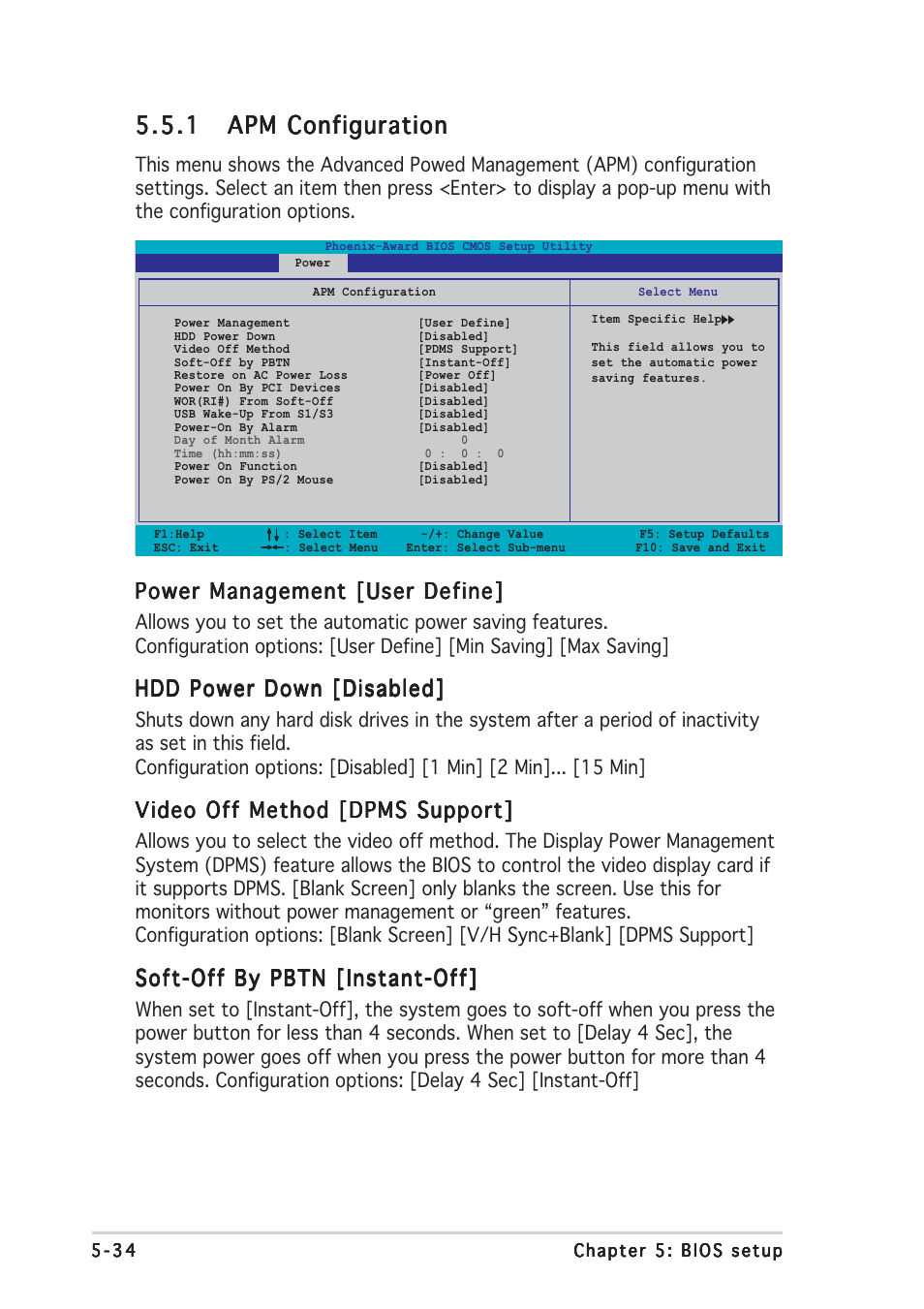 Power management [user define, Hdd power down [disabled, Video off method [dpms support | Soft-off by pbtn [instant-off | Asus TW510-E2 User Manual | Page 114 / 162