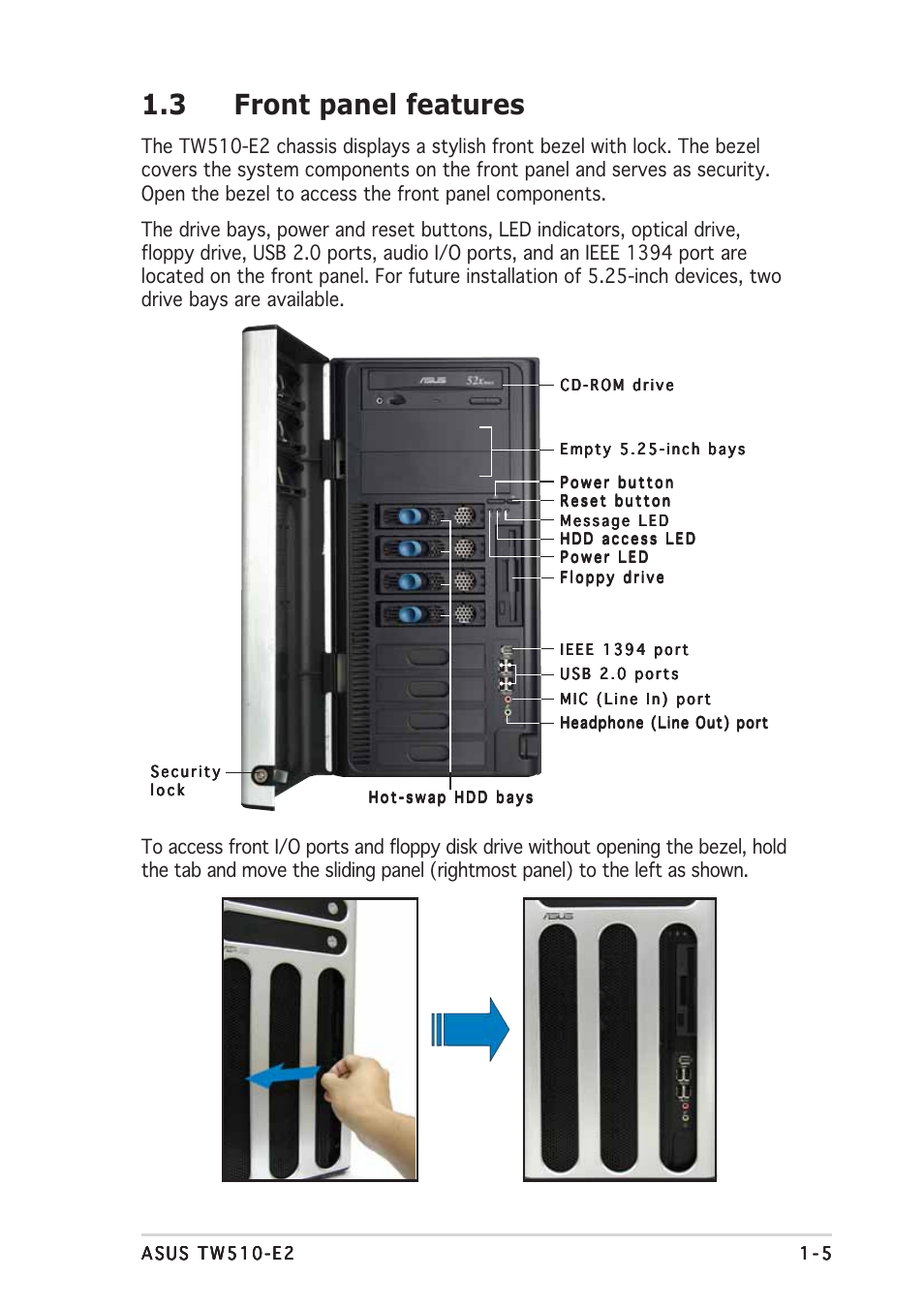 3 front panel features | Asus TW510-E2 User Manual | Page 15 / 162