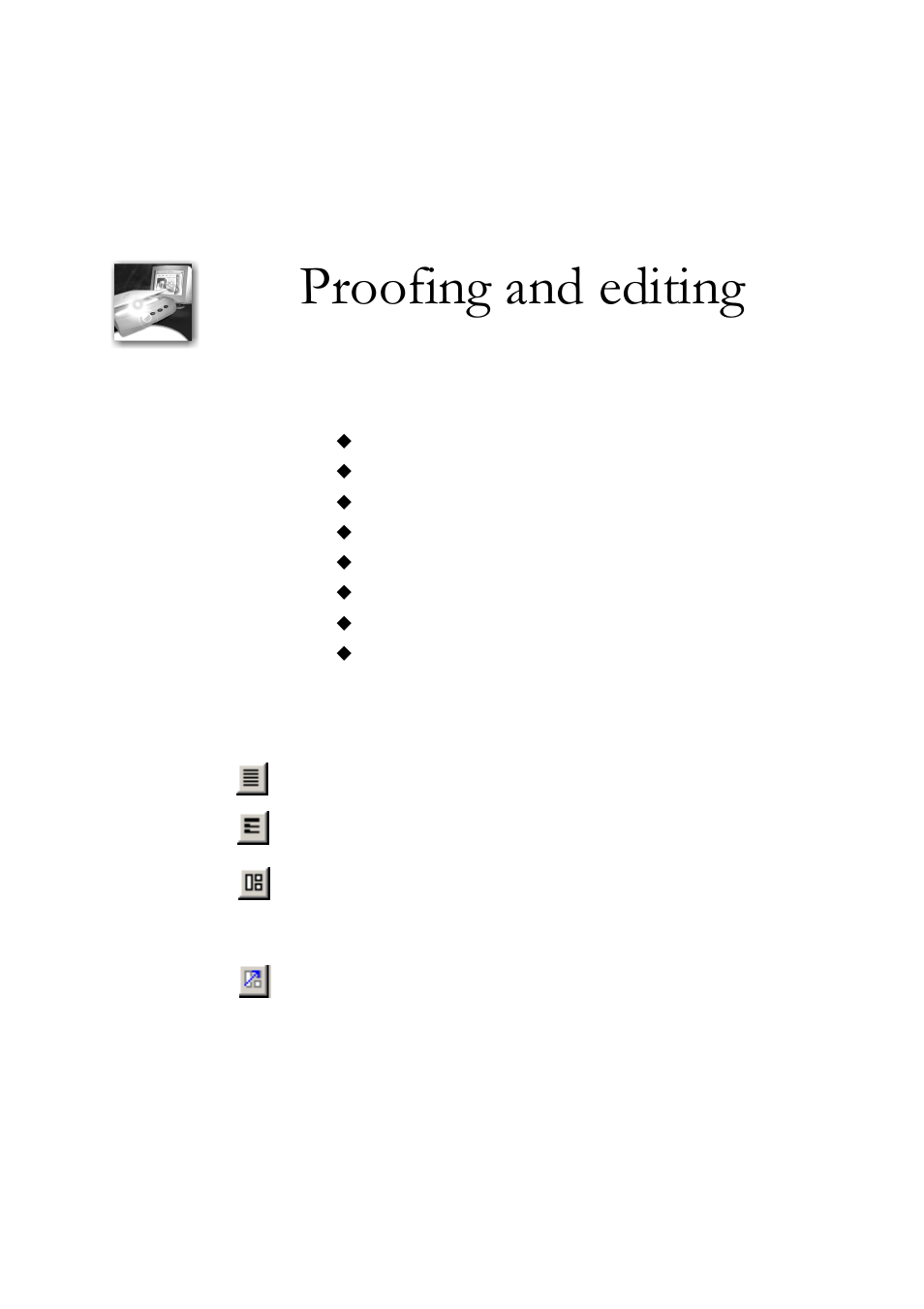 4 proofing and editing, R o o f i n g, A n d | E d i t i n g, 3urrilqj dqg hglwlqj | Xerox WorkCentre PE16-i-3113 User Manual | Page 61 / 96