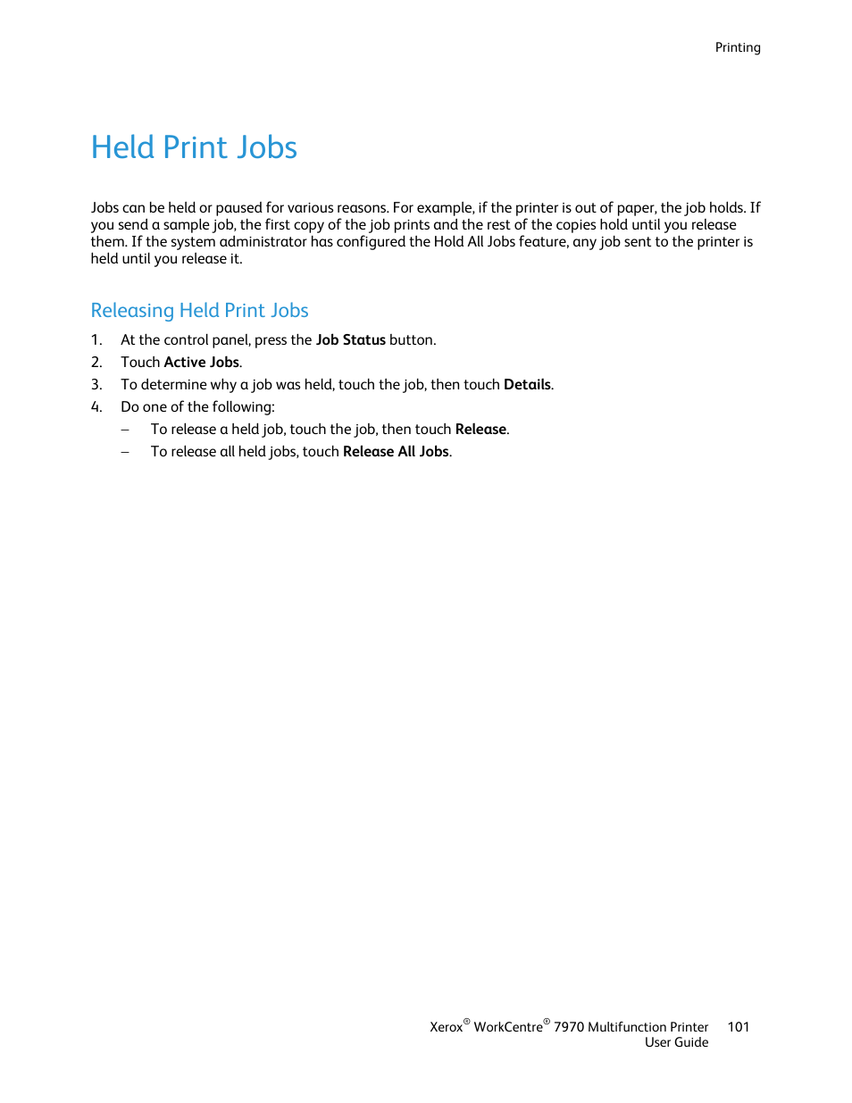 Held print jobs, Releasing held print jobs | Xerox WorkCentre 7970-3795 User Manual | Page 101 / 316