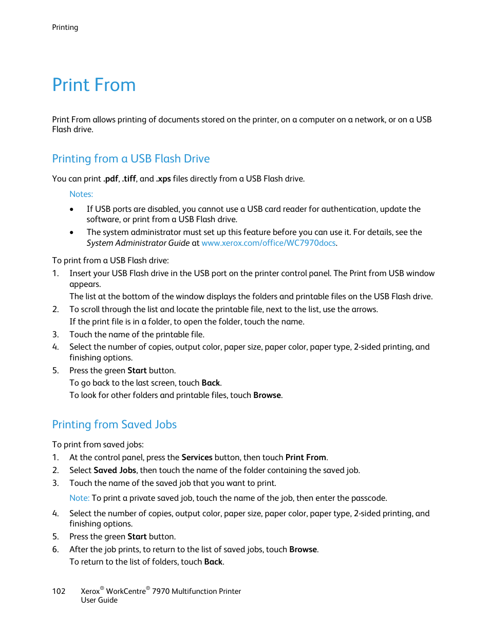 Print from, Printing from a usb flash drive, Printing from saved jobs | Xerox WorkCentre 7970-3795 User Manual | Page 102 / 316