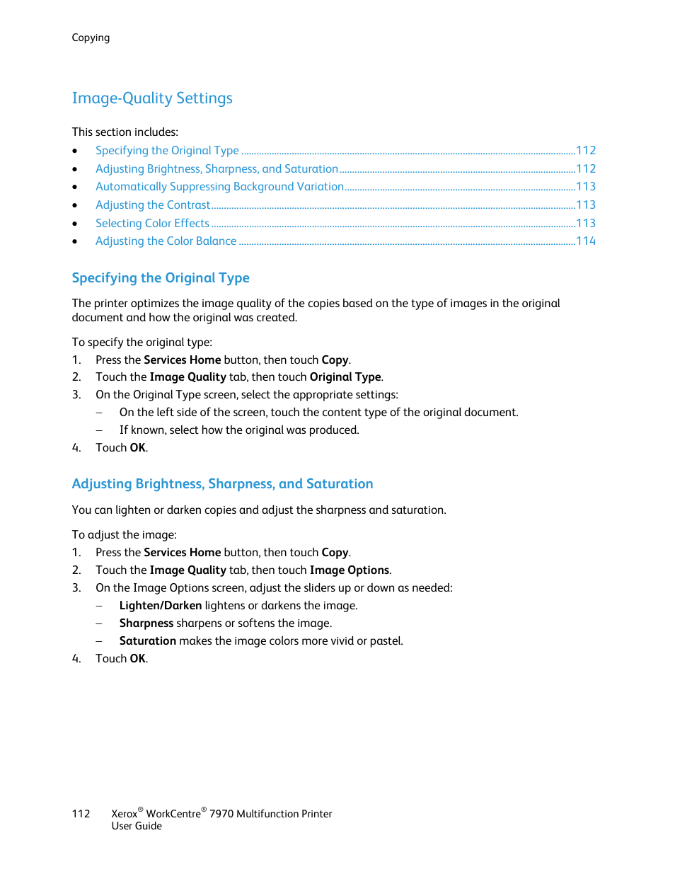 Image-quality settings, Specifying the original type, Adjusting brightness, sharpness, and saturation | Xerox WorkCentre 7970-3795 User Manual | Page 112 / 316