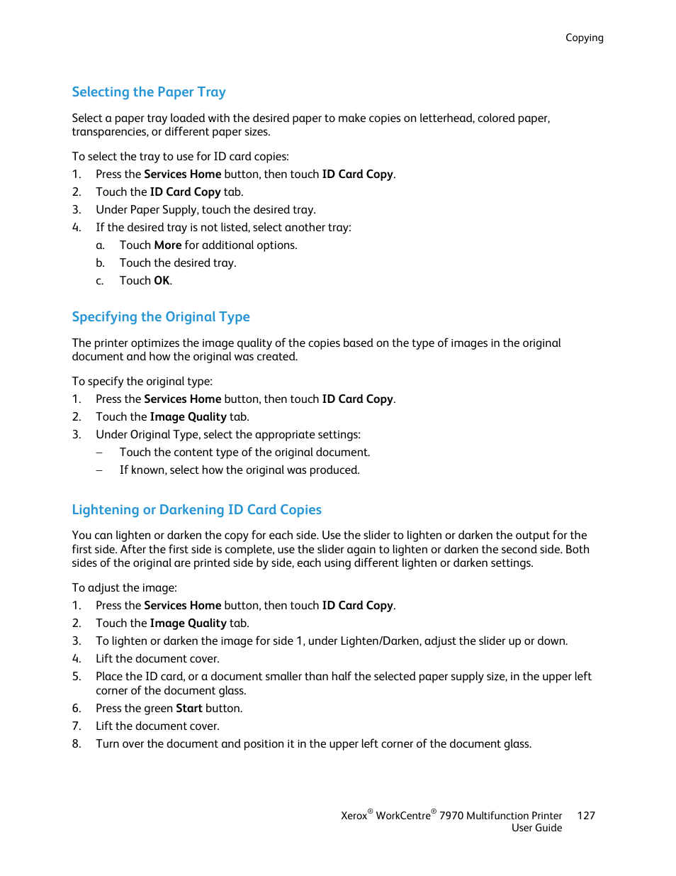 Selecting the paper tray, Specifying the original type, Lightening or darkening id card copies | Xerox WorkCentre 7970-3795 User Manual | Page 127 / 316