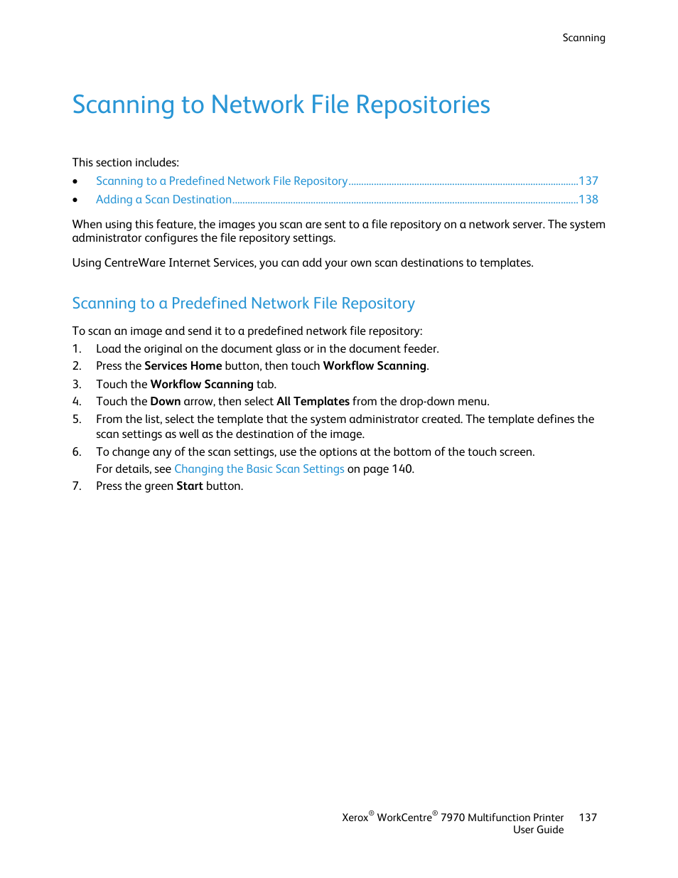 Scanning to network file repositories, Scanning to a predefined network file repository | Xerox WorkCentre 7970-3795 User Manual | Page 137 / 316