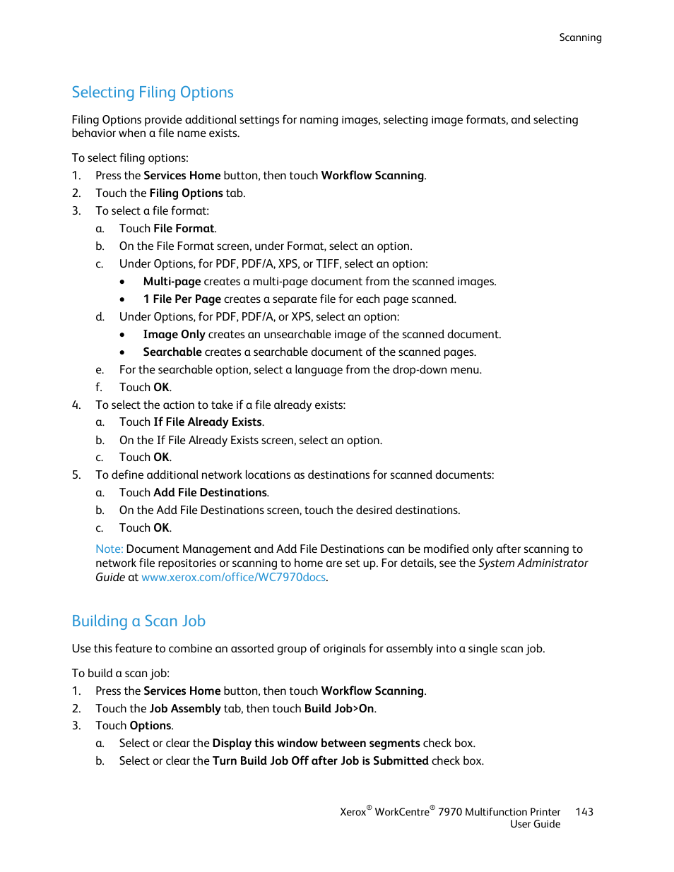 Selecting filing options, Building a scan job | Xerox WorkCentre 7970-3795 User Manual | Page 143 / 316