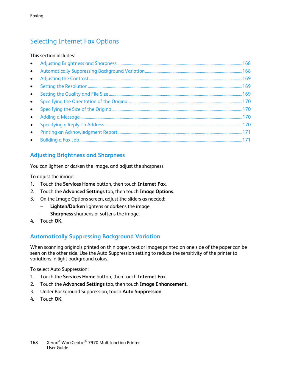 Selecting internet fax options, Adjusting brightness and sharpness, Automatically suppressing background variation | Xerox WorkCentre 7970-3795 User Manual | Page 168 / 316