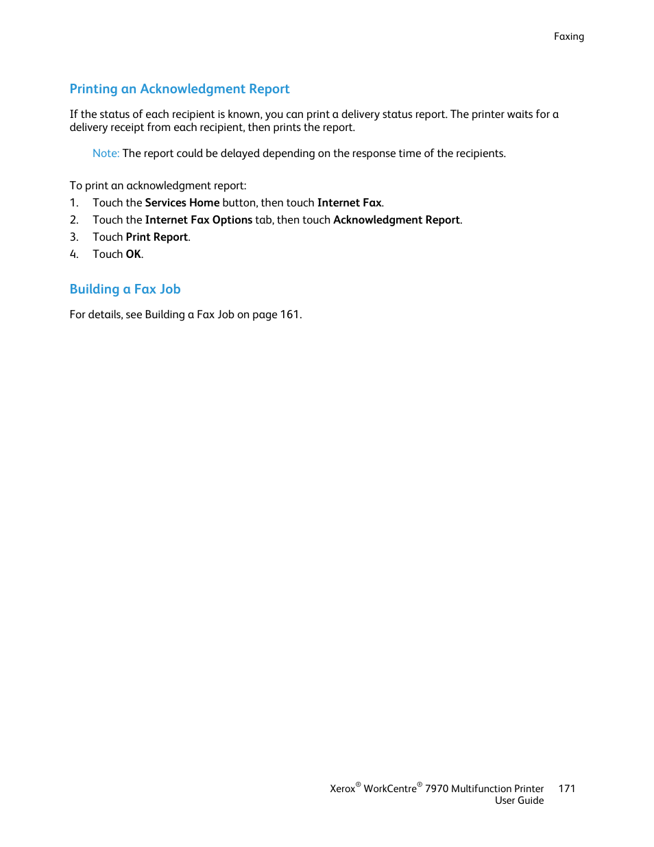 Printing an acknowledgment report, Building a fax job | Xerox WorkCentre 7970-3795 User Manual | Page 171 / 316