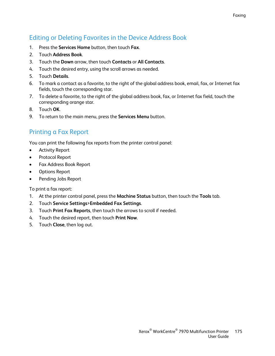 Printing a fax report | Xerox WorkCentre 7970-3795 User Manual | Page 175 / 316