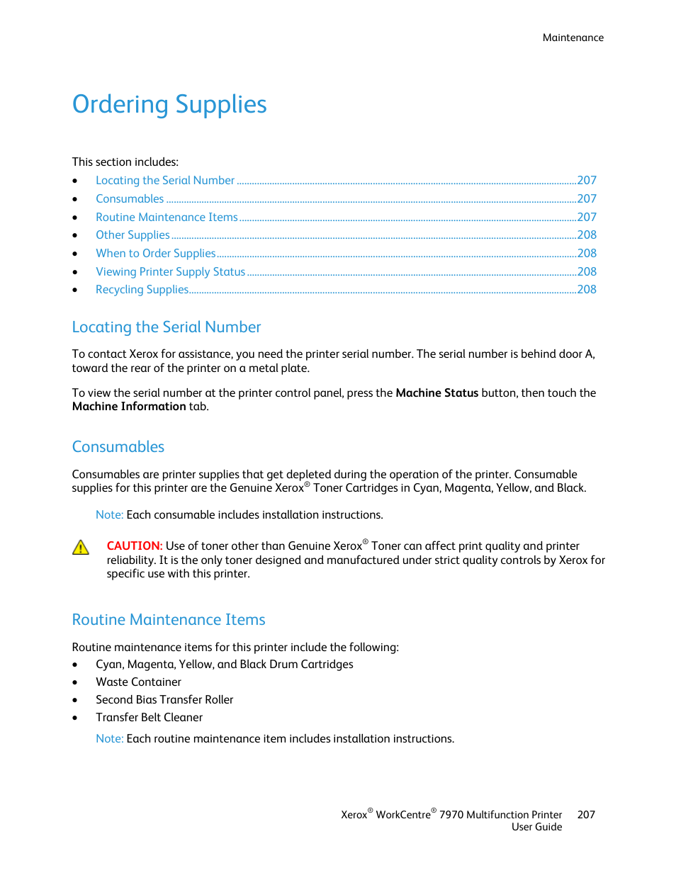 Ordering supplies, Locating the serial number, Consumables | Routine maintenance items | Xerox WorkCentre 7970-3795 User Manual | Page 207 / 316