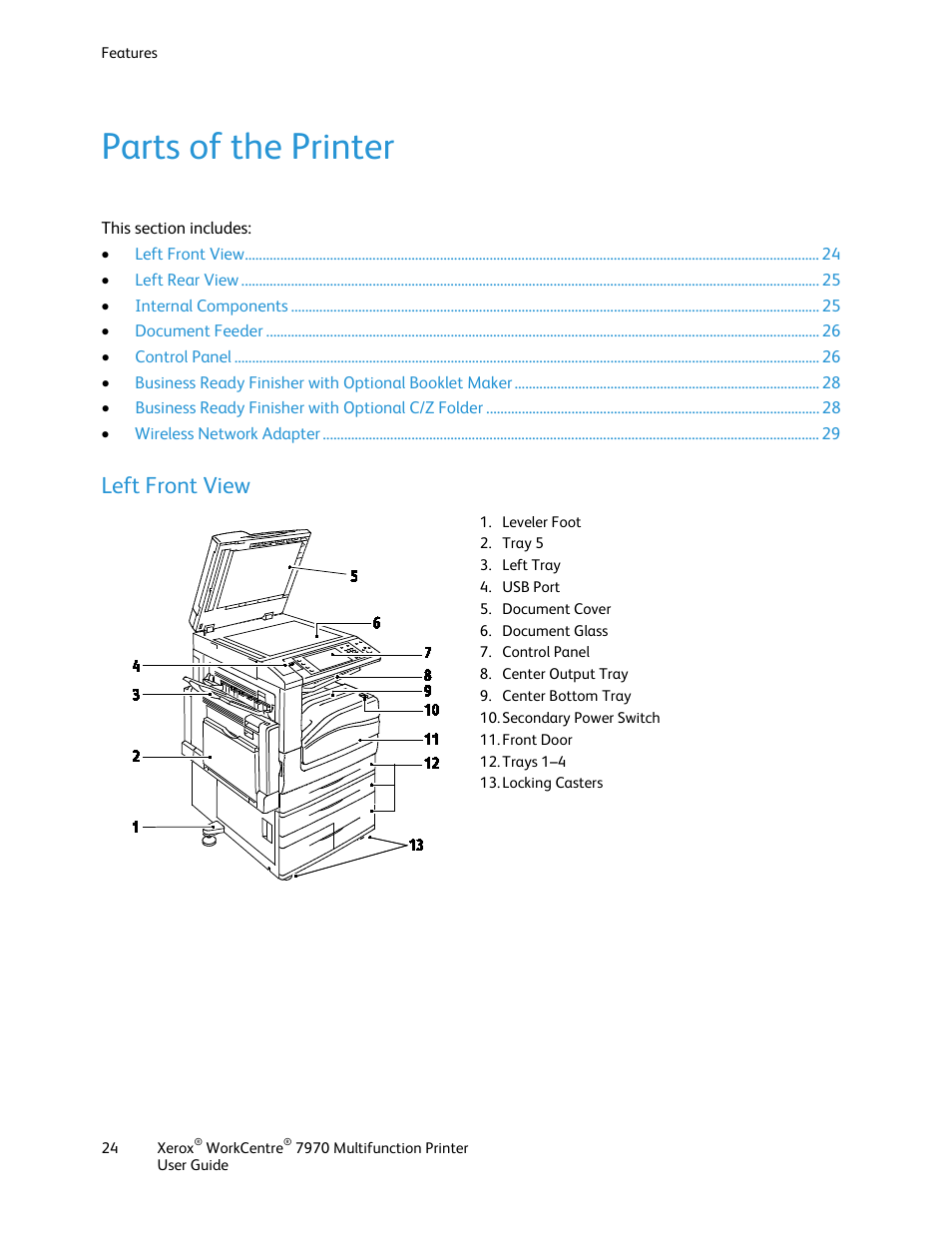 Parts of the printer, Left front view | Xerox WorkCentre 7970-3795 User Manual | Page 24 / 316