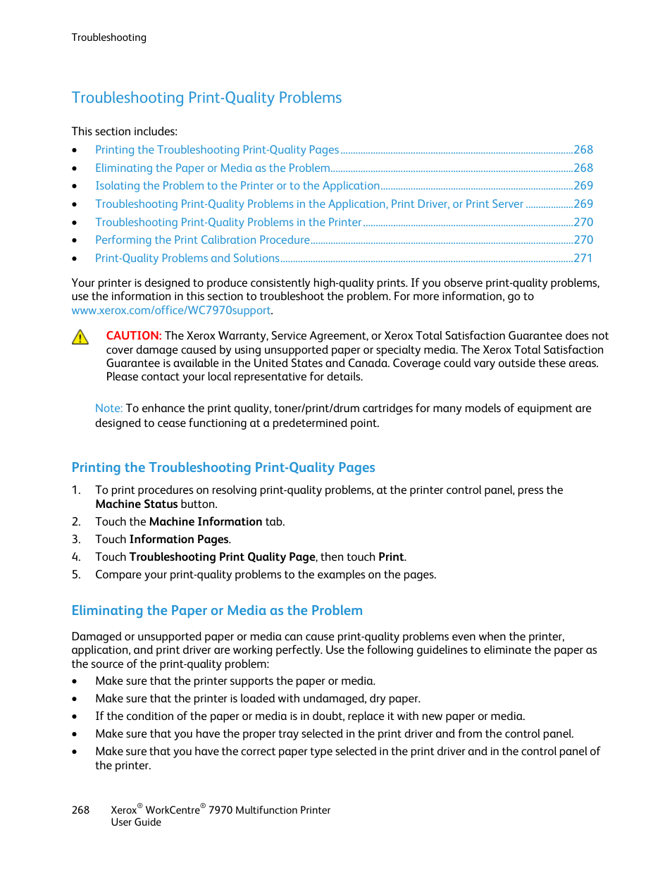 Troubleshooting print-quality problems, Eliminating the paper or media as the problem, Printing the troubleshooting print-quality pages | Xerox WorkCentre 7970-3795 User Manual | Page 268 / 316