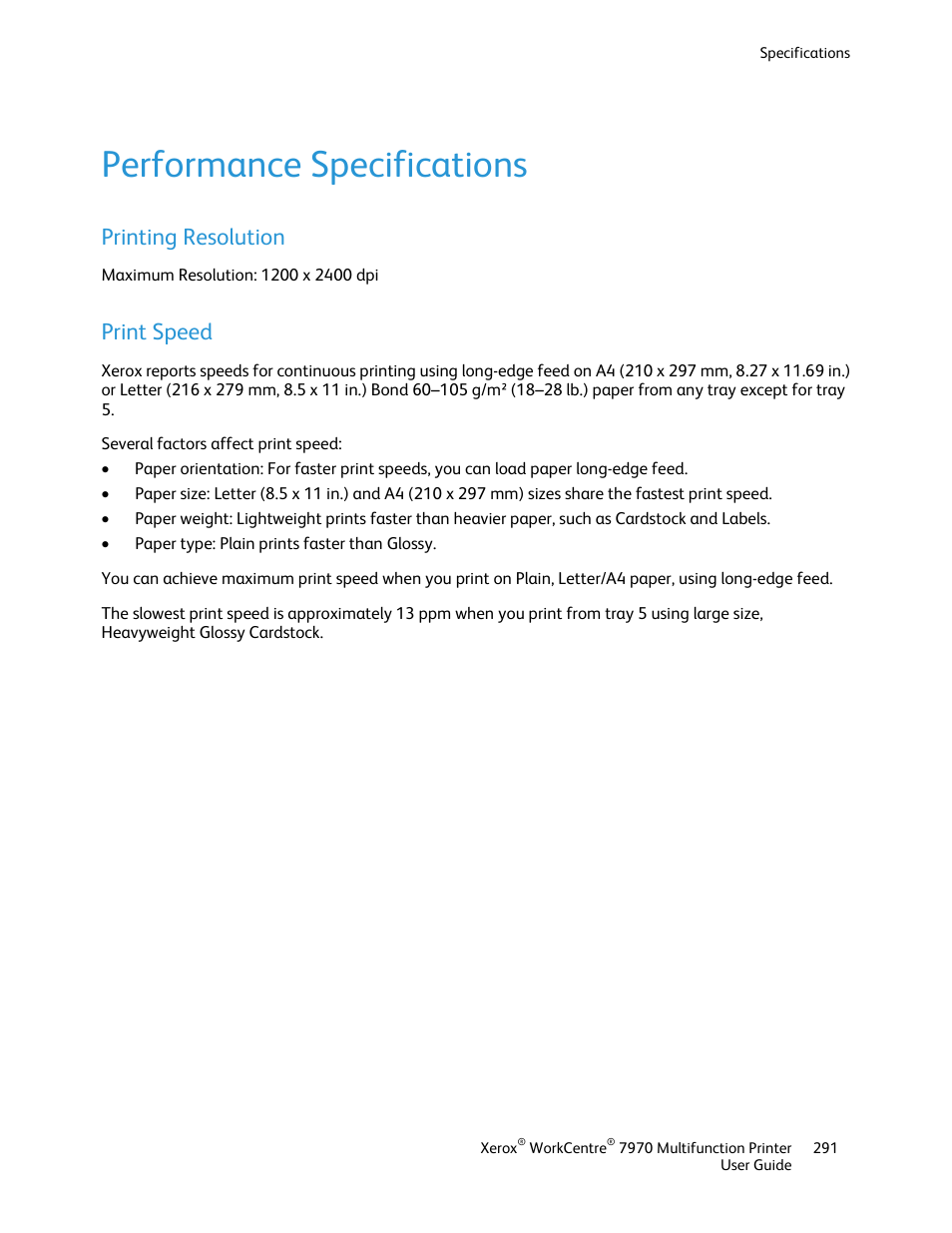 Performance specifications, Printing resolution, Print speed | Xerox WorkCentre 7970-3795 User Manual | Page 291 / 316