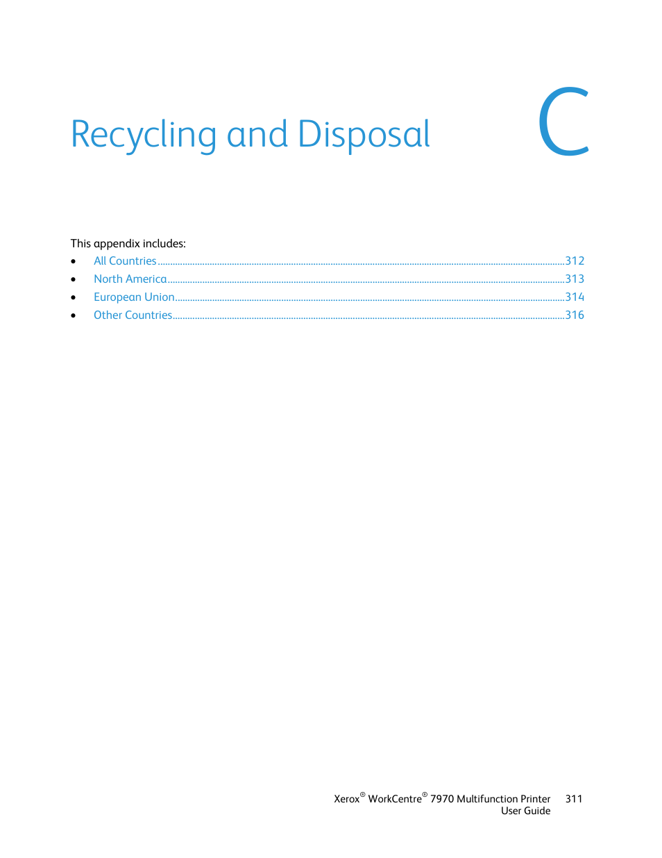 Recycling and disposal | Xerox WorkCentre 7970-3795 User Manual | Page 311 / 316