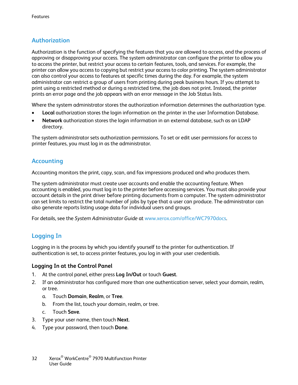 Authorization, Accounting, Logging in | Logging in at the control panel | Xerox WorkCentre 7970-3795 User Manual | Page 32 / 316